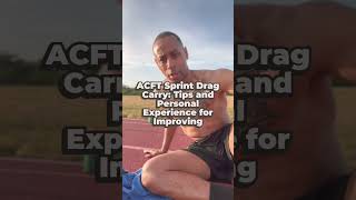 ACFT Sprint Drag Carry Tips and Personal Experience for Improving army militaryfamily military [upl. by Head]