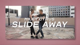 SLIDE AWAY Miley Cyrus West Coast Swing Freestyle [upl. by Asle]