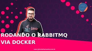 Rodando o RabbitMQ via Docker [upl. by Asena]