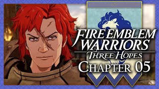 Skirmish in the Fog  Chapter 05  Azure Gleam NG  Fire Emblem Warriors Three Hopes [upl. by Yancey]