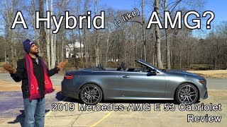 2019 Mercedes AMG E 53 Cabriolet Review  Is This a Hybrid AMG [upl. by Abbotson]