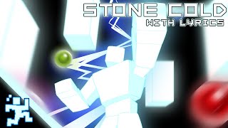 Stone Cold  Cover with Lyrics Strobe Warning  Fnaf World [upl. by Apgar]