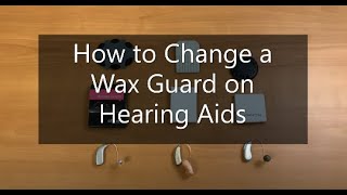 How To Change A Wax Guard On A Hearing Aid [upl. by Nlocnil942]