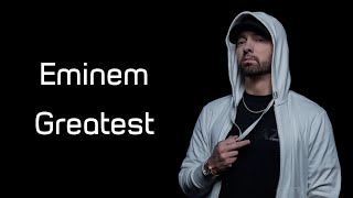 Eminem  Greatest Lyrics [upl. by Notle]