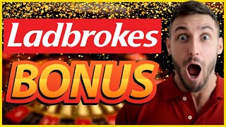 Ladbrokes Bonus The Best Exclusive SignUp Bonus 🎁 [upl. by Archy747]