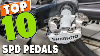 Best SPD Pedal In 2024  Top 10 SPD Pedals Review [upl. by Gombach]