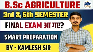 BSc AGRICULTURE 3rd amp 5th SEMESTER EXAM DATE   अंतिम समय में तैयारी  bscagriculturestudy [upl. by Sirmons]