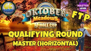 Qualifying round FTP MASTER DIV  Oktober Meadows 9hole cup [upl. by Eellehs]