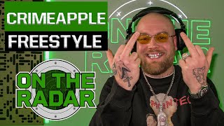 The CRIMEAPPLE quotOn The Radarquot Freestyle [upl. by Noevad]