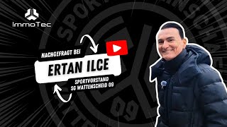 Ertan Ilce wird neuer Vorstand Sport Wir stellen ihn im Interview vor [upl. by Nita]