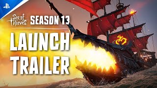 Sea of Thieves  Season 13 Launch Trailer  PS5 Games [upl. by Mandel]