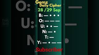 Gemz Daily Cipher Morse Code 28 29 September 2024  Unlock Today’s Code amp Rewards gemzdailycode [upl. by Grange]