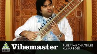 Vibe Master  Purbayan Chatterjee  Kumar Bose  Sitar Tabla Duet  Raga Jog  Jaijaiwanti [upl. by Eloccin50]