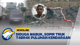 FULL Dialog  Kronologi Sopir Truk T4br4k Puluhan Kendaraan Newsline [upl. by Pavior]