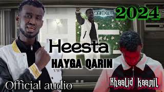 KHAALID KAAMIL  HAYGA QARIN  official audio 2024 [upl. by Lombard376]