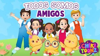 Todos Somos Amigos feat ‪canticosworld songsforkids kidssongs ChikiToonz [upl. by Aicnarf]