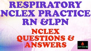 NCLEX Review  Respiratory NCLEX Practice Questions and Answers RN LPN  ADAPT NCLEX Review nclex [upl. by Guttery]