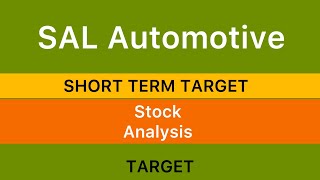 SAL AUTOMOTIVE LTD SHARE ANALYSIS 🇮🇳 SAL AUTOMOTIVE SHARE NEWS  SAL AUTOMOTIVE SHARE TARGET 30924 [upl. by Eibur844]