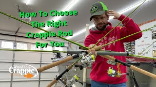 How To Choose The RIGHT Crappie ROD For You  Best CRAPPIE Rod  Match Your Rod To Your TECHNIQUE [upl. by Kenney]