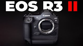 Canon EOS R3 Mark II Expected Features and Improvements [upl. by Eeldivad]