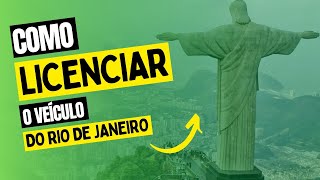 COMO LICENCIAR O VEÍCULO DO RJ  LICENCIAMENTO RJ 2022 [upl. by Arlen]