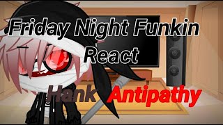 Friday Night Funkin React Hank Antipathy Week  Madness Combat 6 Antipathy  •TheRanitor• [upl. by Nairahcaz]