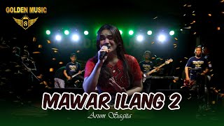 Mawar Ilang 2  Arum Sagita Golden Music Live in Lateng Rogojampi [upl. by Buckie579]