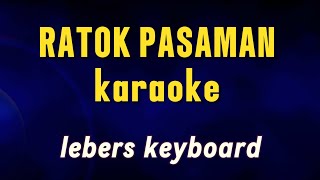 Ratok pasaman karaoke nada ceweklebers keyboard [upl. by Assena876]