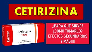 🔴 CETIRIZINA  PARA QUÉ SIRVE EFECTOS SECUNDARIOS MECANISMO DE ACCIÓN Y CONTRAINDICACIONES [upl. by Naamann]