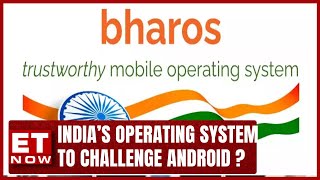 BHAROS Indias 1st Indigeneous Operating System Explained  Bharos Vs Android  ET Now [upl. by Elleivap]