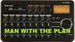 TASCAM DP008EX Demo MAN WITH THE PLAN [upl. by Stavro]