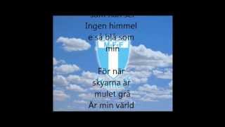 ingen himmel e så blå som min med text [upl. by Jobyna]