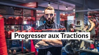 APPRENDRE ET PROGRESSER AUX TRACTIONS [upl. by Anihpesoj295]