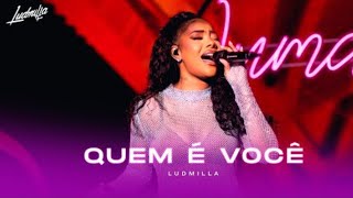 Ludmilla  Quem É Você  Numanice 2 Ao Vivo [upl. by Madel]