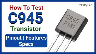 How To Test C945 Transistor [upl. by Clauddetta789]