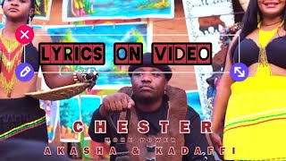 I Use My Body Lyrics Chester ft Akasha amp Gadaffi Mutobe Libwe Lyrics on Video [upl. by Gabel]