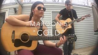 quotColdquot Maroon 5 Acoustic Cover Highway 4 [upl. by Neelrac657]