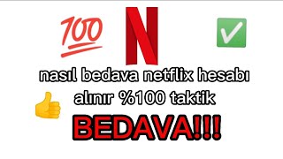 NASIL BEDAVA NETFLİX HESABI ALINIR \u00100 TAKTİK😱 [upl. by Ater]