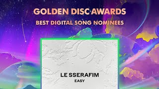 Congratulations The 39th GoldenDiscAwards Best Digital Song nominees  LESSERAFIM [upl. by Morra402]