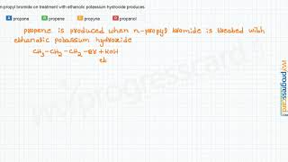 npropyl bromide on treatment with ethanolic potassium hydroxide produces [upl. by Etnahsa]