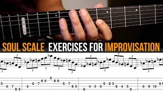 Soul Scale Exercises for Improvisation  Guitar Tab [upl. by Eixid]