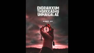 Motivation song 🕴Naalai endrum nam kaiyil illai 💪whatsapp status full screen video [upl. by Kcirdlek]