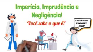 Imprudência Negligência e Imperícia na Enfermagem  Com Exemplos enfermagem [upl. by Phira]