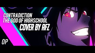 The God of High School OP  Contradiction 【Cover by AFZ】 [upl. by Nosna]