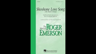 Shoshone Love Song 3Part Mixed Choir  Music by Roger Emerson [upl. by Ikiv]