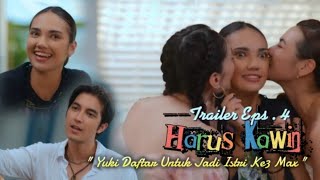 Apa 😲 Yuki Ingin Jadi Istri Ke3 Max  HARUS KAWIN Episode 4 BOCORAN CERITA ° Trailer [upl. by Ailecnarf]