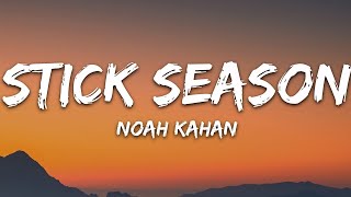 10 HOURS Noah Kahan  Stick Season Lyrics [upl. by Rollin]