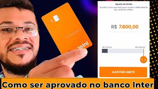 Como ser aprovado no BANCO INTER libere seu crédito com CDB MAIS LIMITE DE CRÉDITO DO BAMCO INTER [upl. by Gamal]