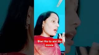 Biwi Ho to aisi movie [upl. by Ttegirb]