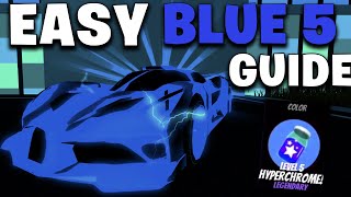 HOW TO GET LEVEL 5 BLUE HYPERCHROME EASILY in Roblox Jailbreak [upl. by Haneehs]